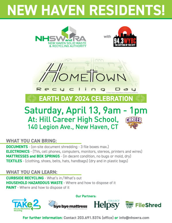 Hometown Recycling Day 2024 New Haven Solid Waste Recycling Authority   NHW 24 0002 8.5x11 Flyer Hometown Recycling Day Earth Day 2024 Rnd 2 E 600x776 